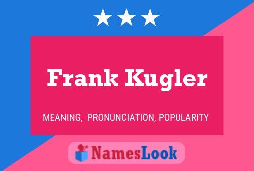 Постер имени Frank Kugler