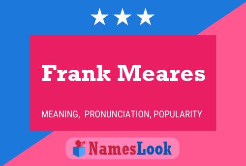 Постер имени Frank Meares