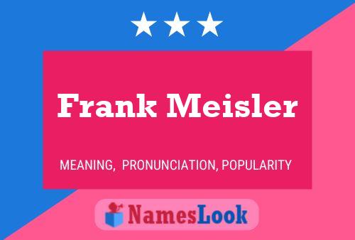 Постер имени Frank Meisler