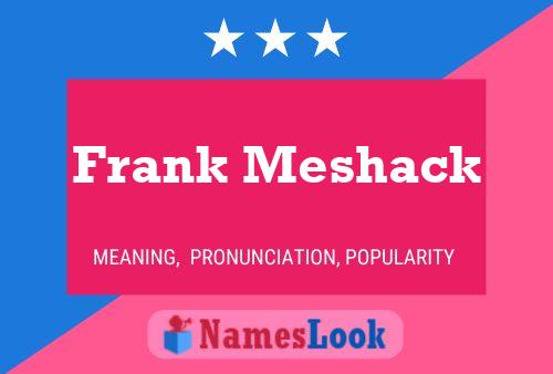 Постер имени Frank Meshack