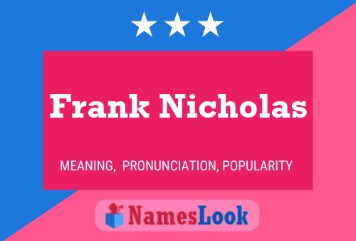 Постер имени Frank Nicholas