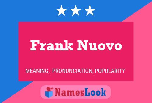 Постер имени Frank Nuovo