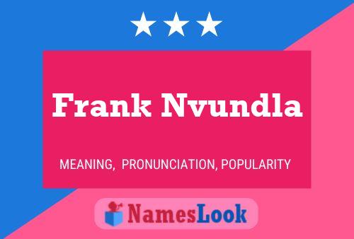 Постер имени Frank Nvundla