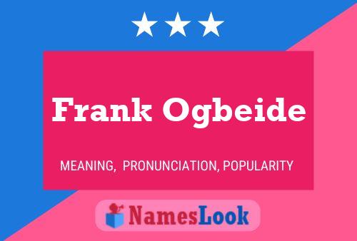 Постер имени Frank Ogbeide