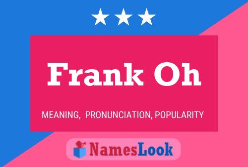 Постер имени Frank Oh