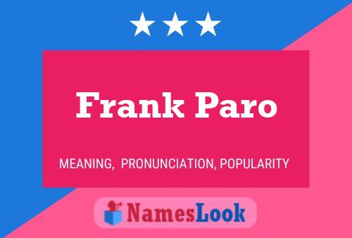 Постер имени Frank Paro