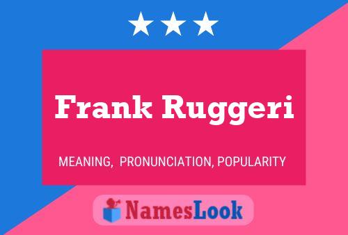 Постер имени Frank Ruggeri