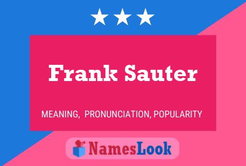 Постер имени Frank Sauter