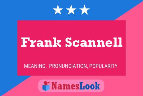 Постер имени Frank Scannell