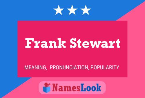 Постер имени Frank Stewart