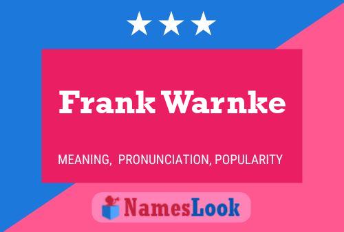 Постер имени Frank Warnke