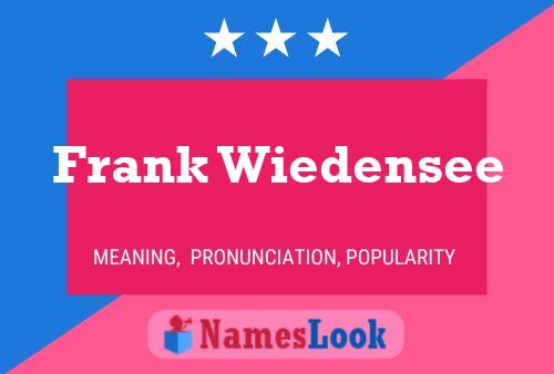 Постер имени Frank Wiedensee