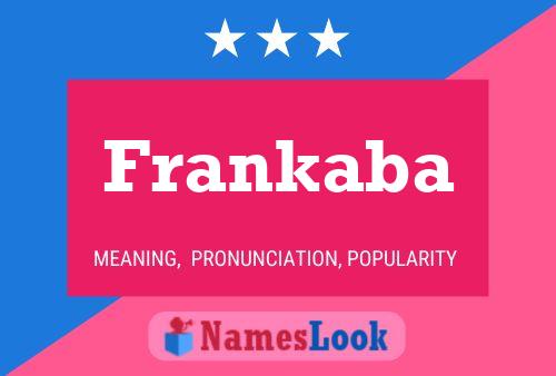 Постер имени Frankaba