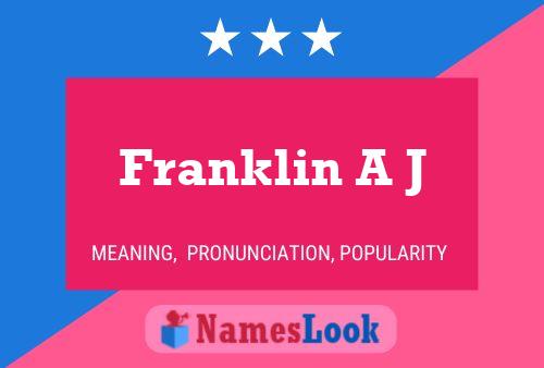 Постер имени Franklin A J