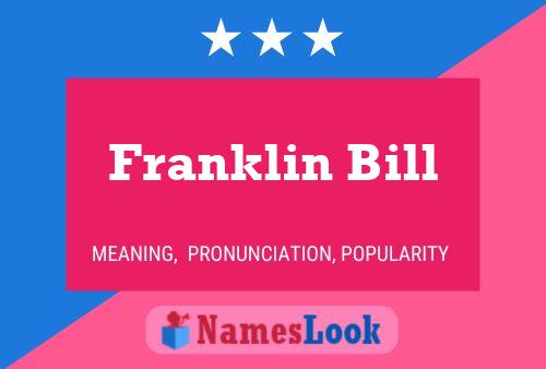 Постер имени Franklin Bill