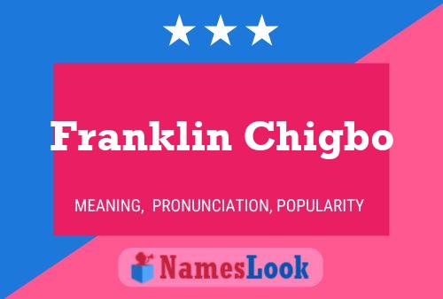 Постер имени Franklin Chigbo