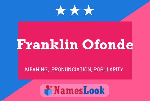 Постер имени Franklin Ofonde