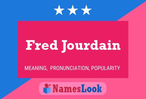 Постер имени Fred Jourdain