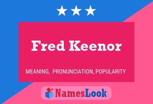 Постер имени Fred Keenor