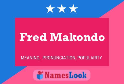 Постер имени Fred Makondo