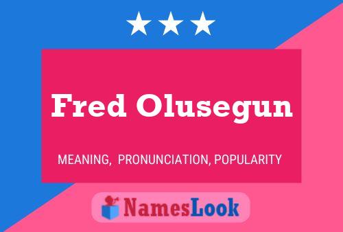 Постер имени Fred Olusegun