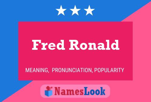 Постер имени Fred Ronald