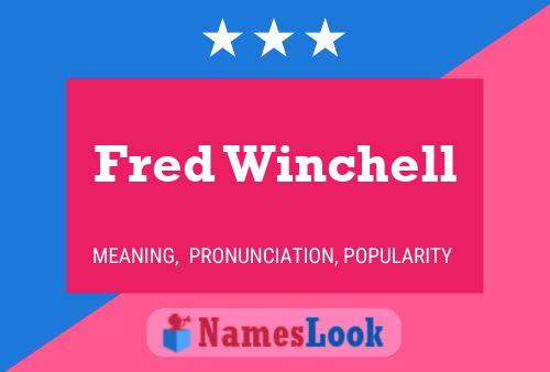 Постер имени Fred Winchell