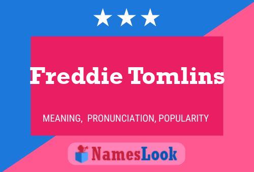 Постер имени Freddie Tomlins