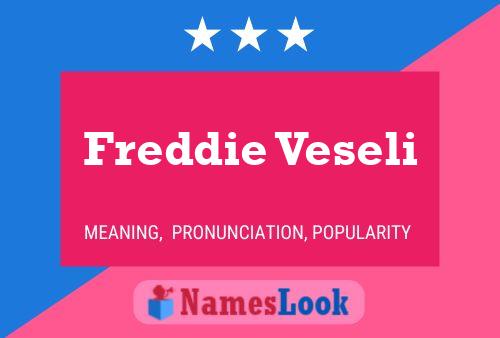 Постер имени Freddie Veseli