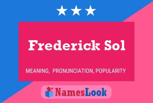 Постер имени Frederick Sol