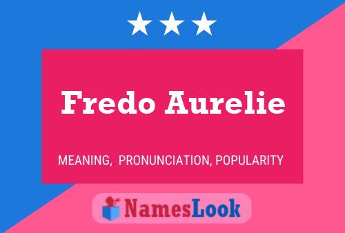 Постер имени Fredo Aurelie