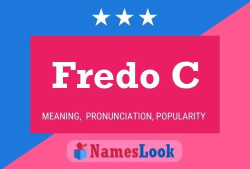 Постер имени Fredo C