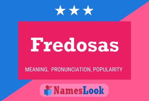 Постер имени Fredosas