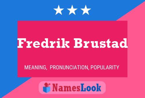 Постер имени Fredrik Brustad