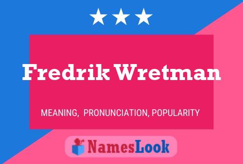 Постер имени Fredrik Wretman