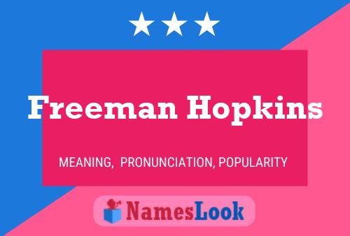 Постер имени Freeman Hopkins