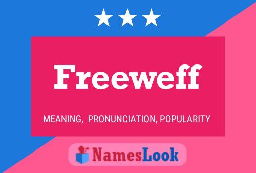 Постер имени Freeweff