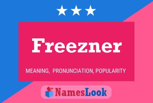 Постер имени Freezner