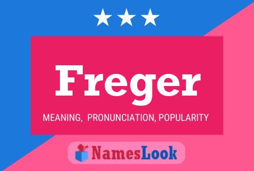 Постер имени Freger