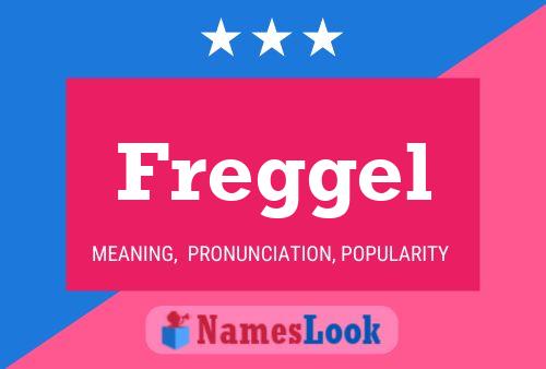 Постер имени Freggel