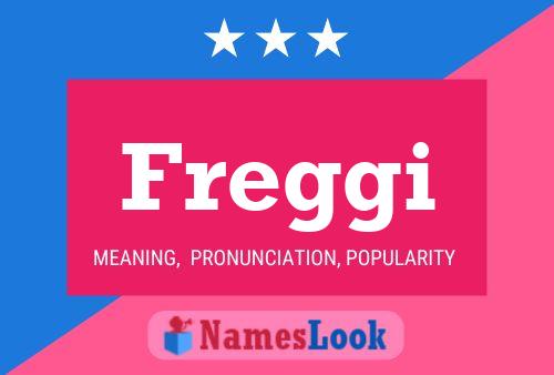 Постер имени Freggi