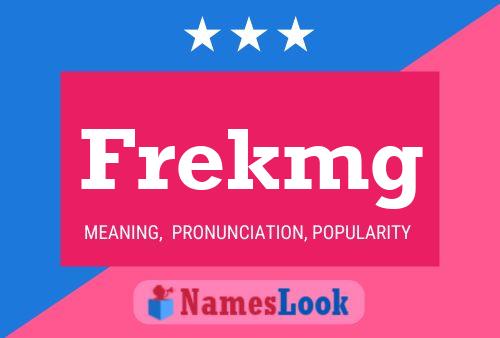 Постер имени Frekmg