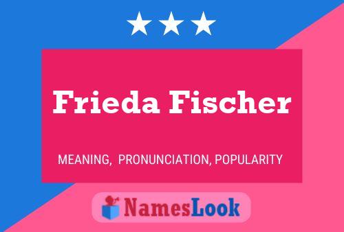 Постер имени Frieda Fischer