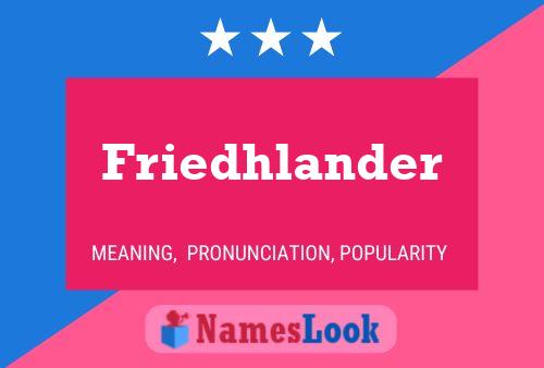 Постер имени Friedhlander