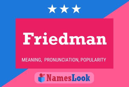 Постер имени Friedman