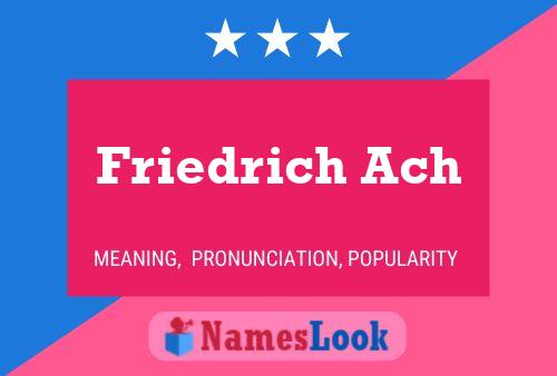 Постер имени Friedrich Ach