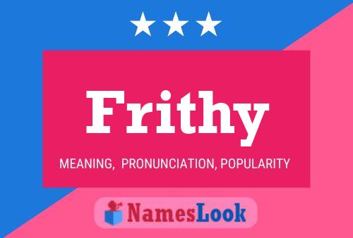 Постер имени Frithy