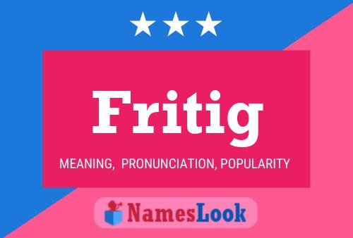 Постер имени Fritig