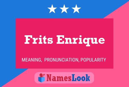 Постер имени Frits Enrique