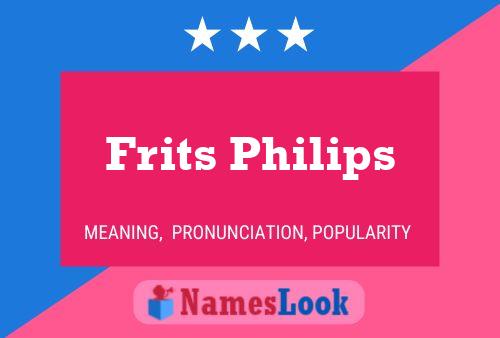 Постер имени Frits Philips